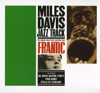 Miles Davis - Jazz Track (1958) {2008 Jazz Beat Remaster}