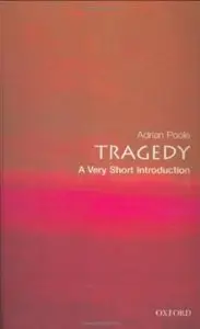 Tragedy: A Very Short Introduction [Repost]