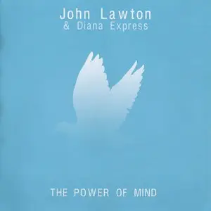John Lawton & Diana Express - The Power Of Mind (2012)