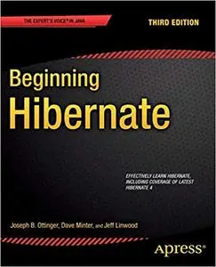 Beginning Hibernate: Third Edition (Repost)