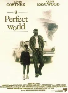 (Drama Thriller) A Perfect World [DVDrip] 1993