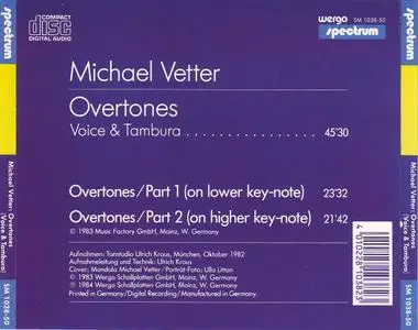 Michael Vetter - Overtones (Voice & Tambura) (1982) {Wergo SM 1038-50 rel 1984}