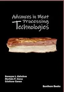 Advances in Meat Processing Technologies: Modern Approaches to Meet Consumer Demand