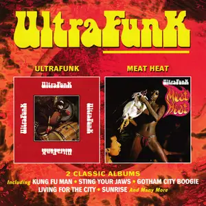 Ultrafunk - Ultrafunk / Meat Heat (Remastered) (2018)