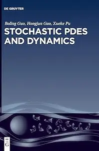 Stochastic PDEs and Dynamics