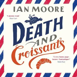 Death and Croissants: A Follet Valley Mystery, Book 1