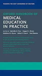 Oxford Handbook of Medical Education in Practice