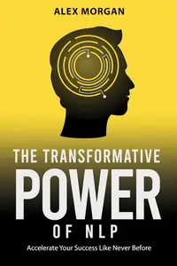 The Transformative Power of NLP