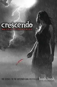 Crescendo (The Hush, Hush Saga)