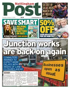 Nottingham Post - 7 January 2025