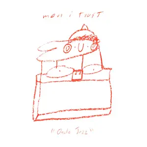 Men I Trust - Oncle Jazz (Japanese Edition) (2019)