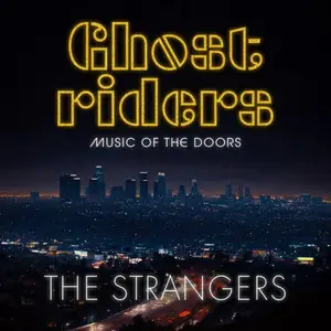The Strangers Jazz Quartet - Ghost Riders: Music of The Doors (2025) [Official Digital Download 24/48]