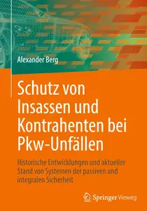 Schutz von Insassen und Kontrahenten bei Pkw-Unfällen