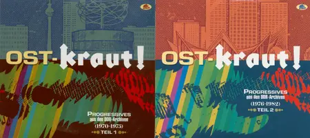 VA - Ost-Kraut! - Progressives aus den DDR-Archiven: Teil 1 (1970-1975) & Teil 2 (1976-1982) (2022)