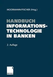 Handbuch Informationstechnologie in Banken