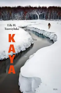 Lily H. Tuzroyluke, "Kaya"