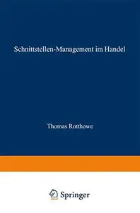 Schnittstellen-Management im Handel: Eine Analyse der Informationsflüsse zwischen Warenwirtschaft und Rechnungswesen