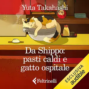 «Da Shippō: pasti caldi e gatto ospitale» by Yuta Takahashi