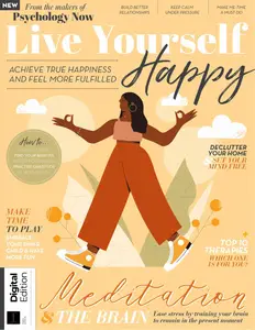 Psychology Now Presents - Live Yourself Happy - 3rd Edition - 3 July 2025