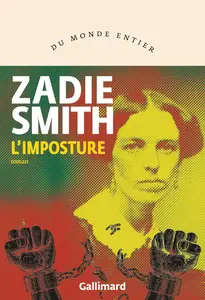 L'imposture - Zadie Smith