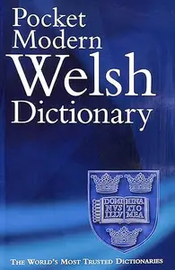 The Pocket Modern Welsh Dictionary: A Guide to the Living Language