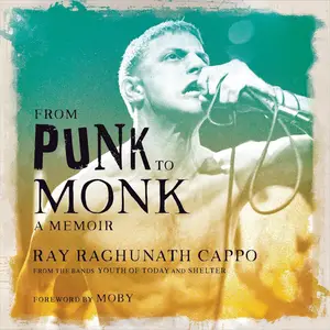 From Punk to Monk: A Memoir [Audiobook]