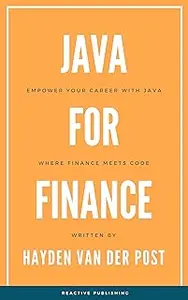 The Java for Finance Handbook: A Comprehensive Guide for 2024