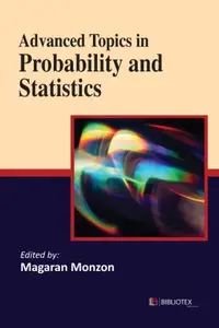 Advanced Topics in Probability and Statistics