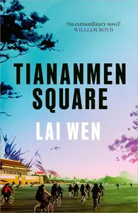 Tiananmen Square: A Novel