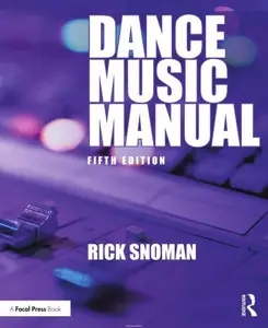 Dance Music Manual (5th Edition)