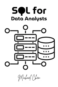 SQL for Data Analysts: Data Mastery Series