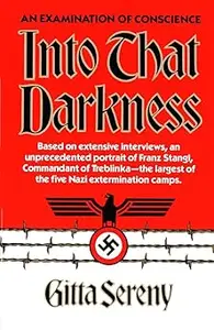Into That Darkness: An Examination of Conscience
