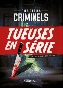Leo Moynihan, "Tueuses en série"