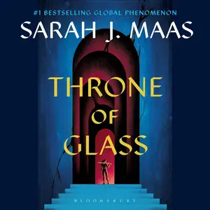 Throne of Glass: Throne of Glass