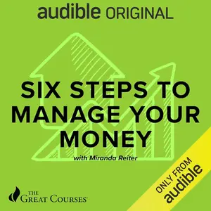 Six Steps to Manage Your Money