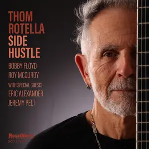 Thom Rotella - Side Hustle (2024)