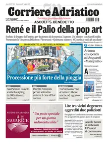 Corriere Adriatico Ascoli - 27 Luglio 2025