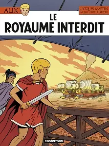 Alix - Tome 44 - Royaume Interdit