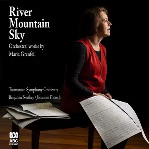 Tasmanian Symphony Orchestra - River Mountain Sky: Orchestral works by Maria Grenfell (2024) [Official Digital Download 24/48]