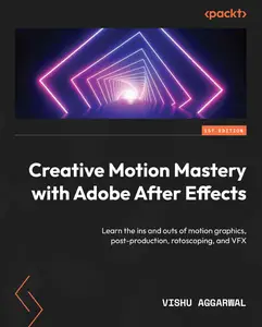 Creative Motion Mastery with Adobe After Effects