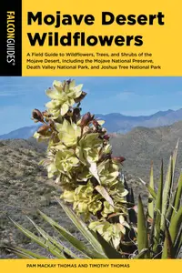 Mojave Desert Wildflowers (Wildflower), 3rd Edition