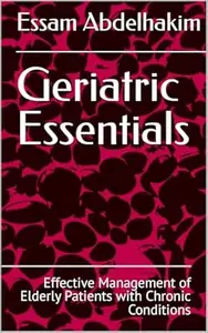 Geriatric Essentials