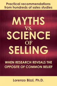 Myths vs. Science of Selling