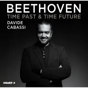 Davide Cabassi - Time Past & Time Future (2024) [Official Digital Download 24/96]