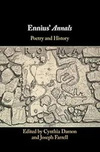 Ennius' Annals: Poetry and History