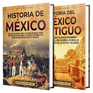 Historia de México (Spanish Edition)