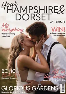 Your Hampshire & Dorset Wedding - July-August 2024