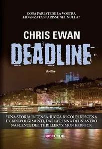 Chris Ewan - Deadline