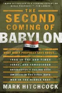 The Second Coming of Babylon