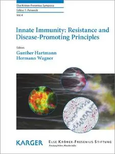 Innate Immunity: Resistance and Disease-Promoting Principles